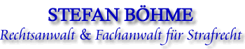 Stefan B�hme Rechtsanwalt